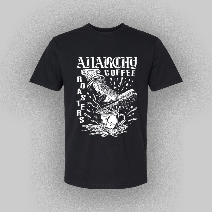 Anarchy Coffee Give em the Boot! Tee - Anarchy Coffee Roasters